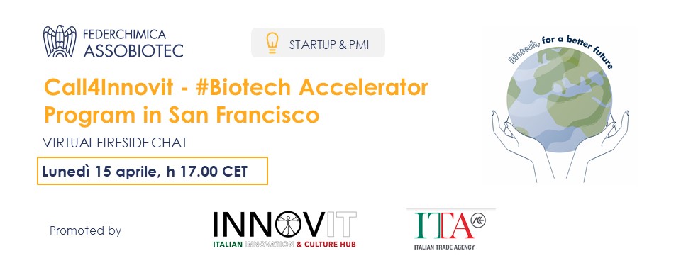 Call4Innovit - #Biotech Accelerator Program in San Francisco | Virtual Fireside Chat