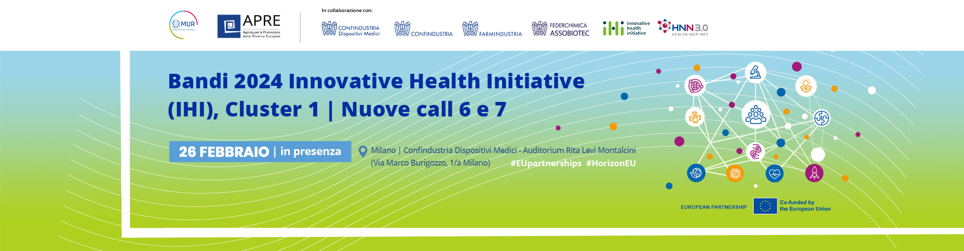 INFO DAY Horizon Europe – European Partnerships: bandi 2024 Innovative Health Initiative (IHI), Cluster 1 | Nuove call 6 e 7