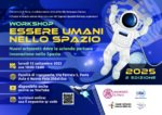 Workshop “Essere Umani nello Spazio - Nuovi orizzonti: dove le aziende portano innovazione nello Spazio”