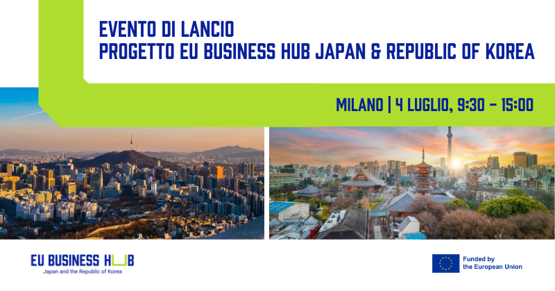 EVENTO DI LANCIO ITALIANO EU BUSINESS HUB